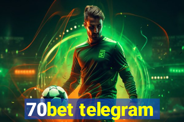 70bet telegram